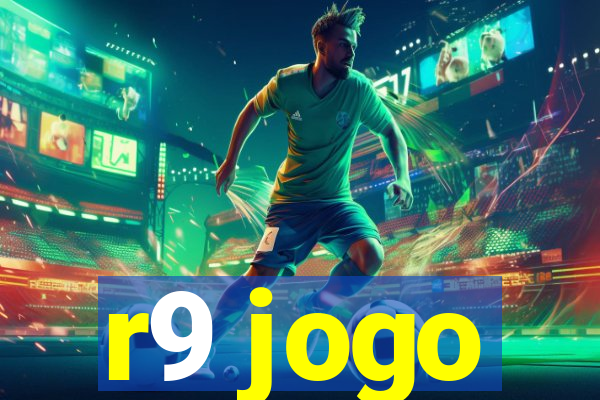 r9 jogo